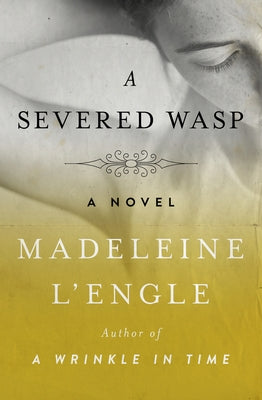 A Severed Wasp Paperback Open Road Media