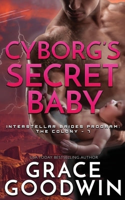 Cyborg's Secret Baby Paperback Ksa Publishing Consultants Inc