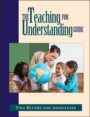 The Teaching for Understanding Guide Paperback Jossey-Bass