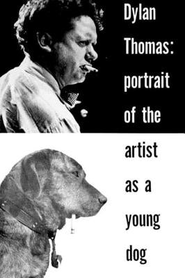 Portrait of the Artist as a Young Dog: Stories Paperback New Directions Publishing Corporation
