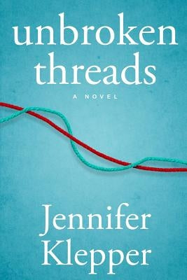 Unbroken Threads Paperback Red Adept Publishing