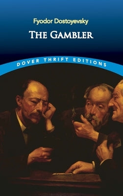 The Gambler Dover Publications