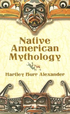 Native American Mythology Paperback Dover Publications