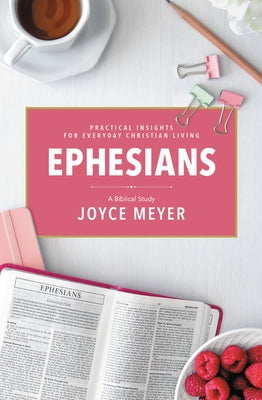 Ephesians: A Biblical Study Paperback Faithwords