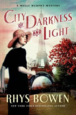 City of Darkness and Light: A Molly Murphy Mystery Paperback Minotaur Books