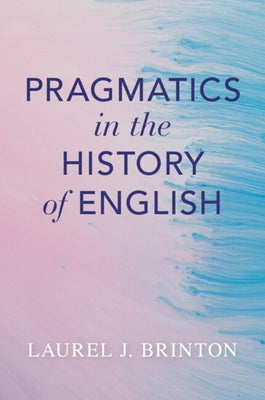 Paperback book titled "Pragmatics in the History of English" by Cambridge University Press, shown with a close-up of the cover.