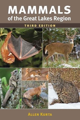 Paperback book titled Mammals of the Great Lakes Region, 3rd Edition by University of Michigan Regional, showing the cover with animal illustrations.
