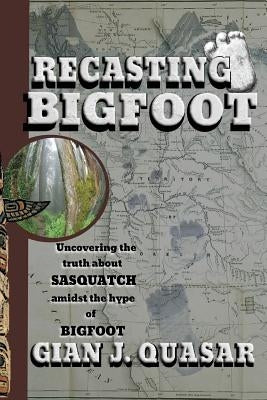 Recasting Bigfoot Paperback Brodwyn, Moor & Doane