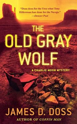 The Old Gray Wolf Paperback Minotaur Books