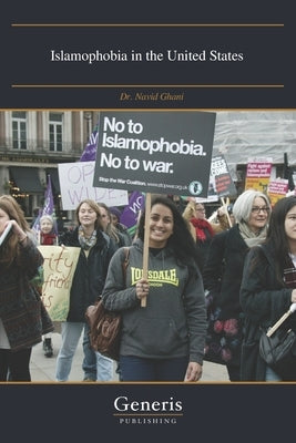 Islamophobia in the United States Paperback Generis Publishing
