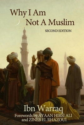 Why I Am Not A Muslim Paperback Think & Tell