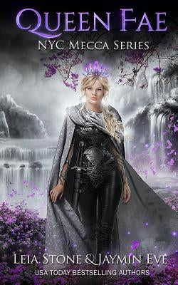Queen Fae Paperback Leia Stone LLC
