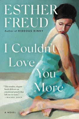 I Couldn't Love You More Paperback Ecco Press