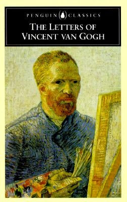 Paperback of The Letters of Vincent Van Gogh by Penguin Group, showing handwritten letters and Van Gogh's artwork on the cover.