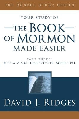 Book of Mormon Made Easier, Part 3 Paperback Cfi