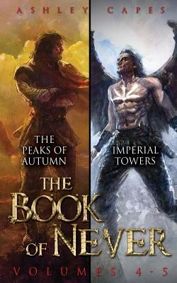 The Book of Never: Volumes 4-5 Paperback Close-Up Books