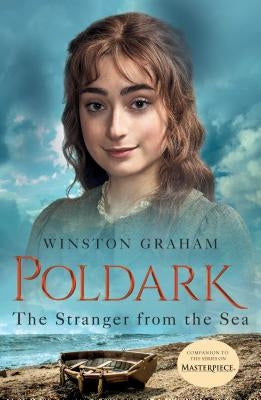 The Stranger from the Sea: A Novel of Cornwall, 1810-1811 St. Martin's Griffin