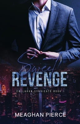 Sweet Revenge Paperback Meaghan Lamm