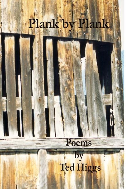 Plank by Plank Paperback Heartland Review Press