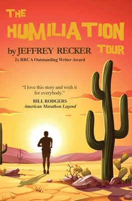 The Humiliation Tour Paperback Barkingboxer Press