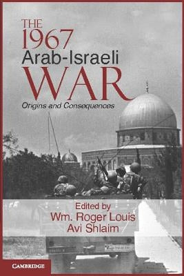 The 1967 Arab-Israeli War Paperback Cambridge University Press