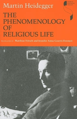 The Phenomenology of Religious Life Paperback Indiana University Press (Ips)