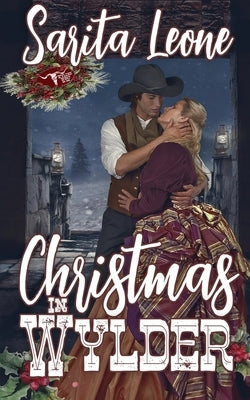 Christmas in Wylder Wild Rose Press