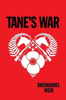 Tane's War Paperback Cloud Ink Press Ltd