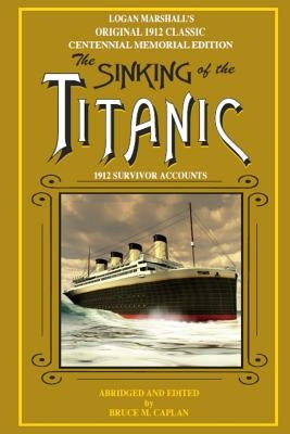 The Sinking of the Titanic: Survivor Stories Paperback Seattle Miracle Press