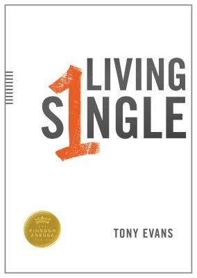 Living Single Paperback Moody Publishers