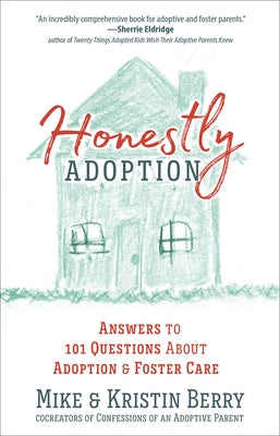 Paperback of Honestly Adoption book by Harvest House Publishers, showing the cover with title and author details.