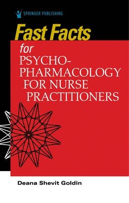 Fast Facts for Psychopharmacology for Nurse Practitioners Paperback Springer Publishing Company
