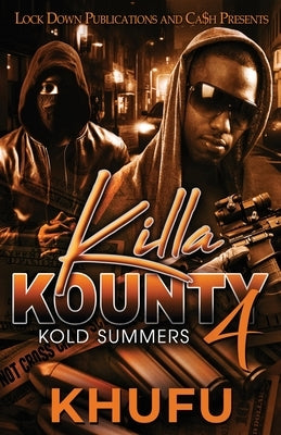 Killa Kounty 4 Paperback Lock Down Publications