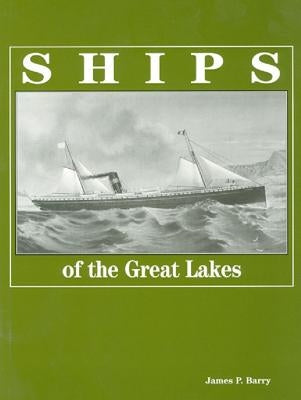 Ships of the Great Lakes Paperback Thunder Bay Press Michigan