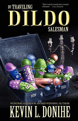 The Traveling Dildo Salesman Paperback Eraserhead Press