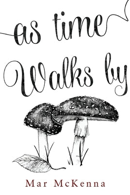 As Time Walks By Paperback Olympia Publishers