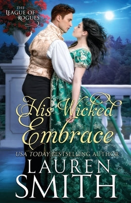 His Wicked Embrace Paperback Lauren Smith