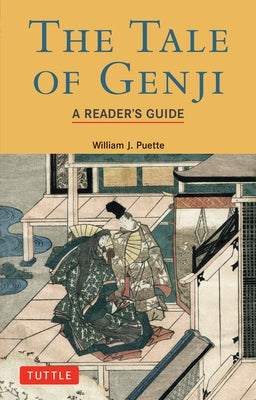 Tale of Genji: A Reader's Guide Paperback Tuttle Publishing