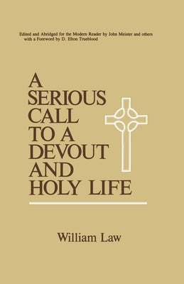 A Serious Call to a Devout and Holy Life Paperback Westminster John Knox Press