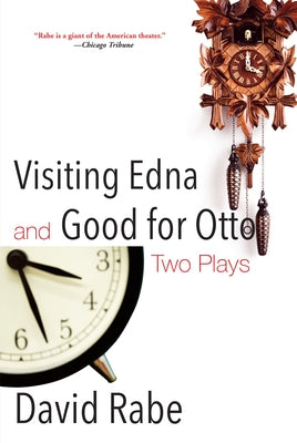 Visiting Edna & Good for Otto: Two Plays Paperback Grove Press