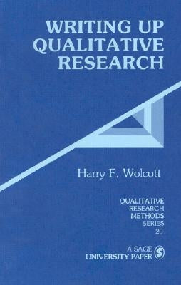 Writing Up Qualitative Research Paperback Sage Publications, Inc