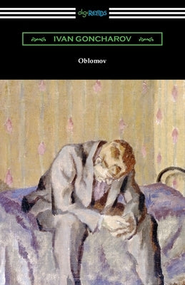 Oblomov Paperback Digireads.com