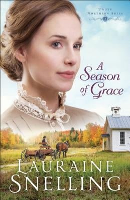 A Season of Grace Paperback Bethany House Publishers