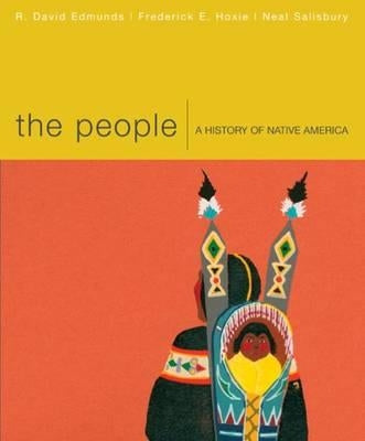 The People: A History of Native America Paperback Cengage Learning