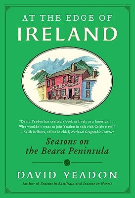 At the Edge of Ireland: Seasons on the Beara Peninsula Paperback Harper Perennial
