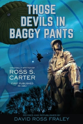 Those Devils in Baggy Pants Paperback Mountain Girl Press