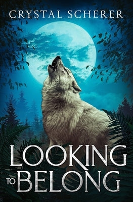 Looking To Belong Paperback Crystal Scherer
