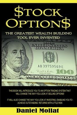 Stock Options: The Greatest Wealth Building Tool Ever Invented Paperback www.bnpublishing.com