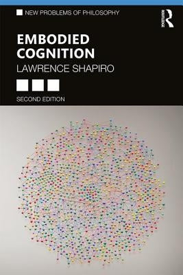 Embodied Cognition Paperback Routledge