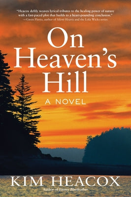 On Heaven's Hill by Heacox, Kim